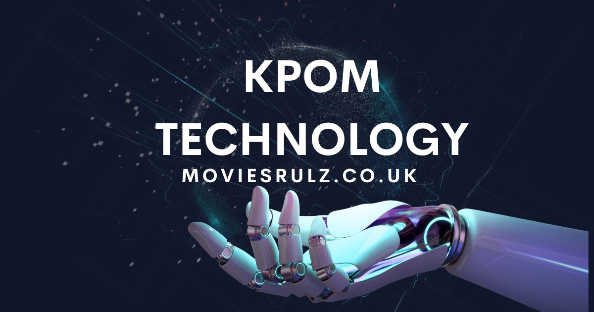 kpom technology