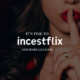 incestflix